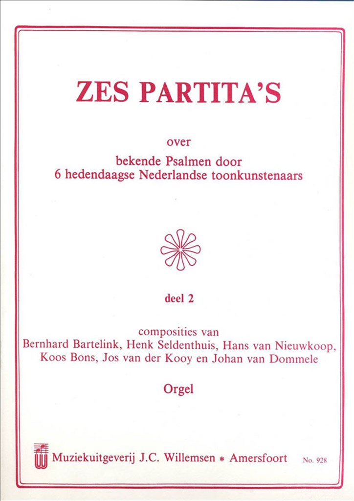 Zes Partitas over Bekende Psalmen Vol.2